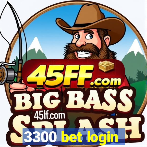 3300 bet login
